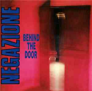 Negazione - Behind The Door
