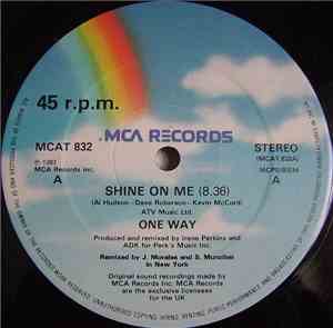 One Way - Shine On Me