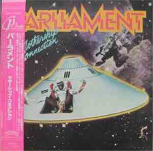 Parliament - Mothership Connection