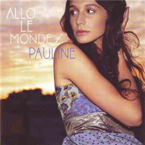 Pauline  - Allo Le Monde