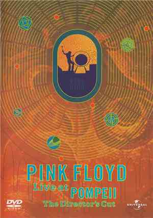 Pink Floyd - Live At Pompeii - The Director's Cut