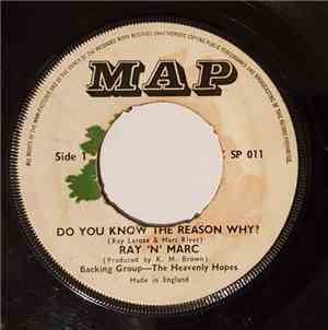 Ray 'N' Marc - Do You Know The Reason Why ? / When We Are Togother