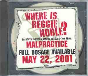 Redman - Where Is Reggie Noble? A Sample Prescription Of Malpractice