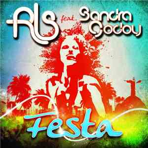 RLS Feat Sandra Godoy - Festa