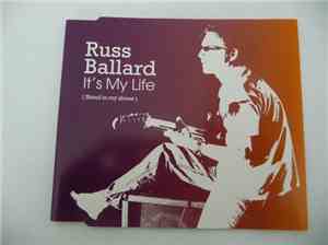 Russ Ballard - It's My Life (Stand In My Shoes)