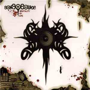 Sons Of Sounds - Brutality Of Life
