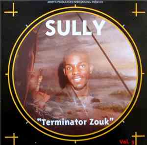 Sully Jean-Denis - Terminator Zouk Volume 3