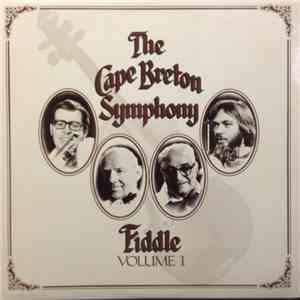 The Cape Breton Symphony - Fiddle Volume I