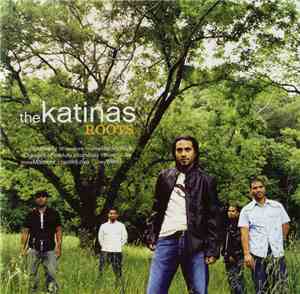 The Katinas - Roots