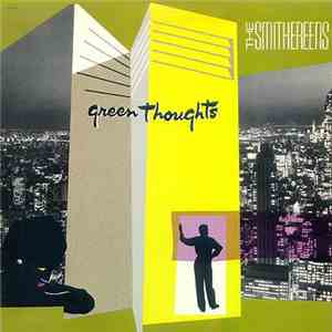 The Smithereens - Green Thoughts