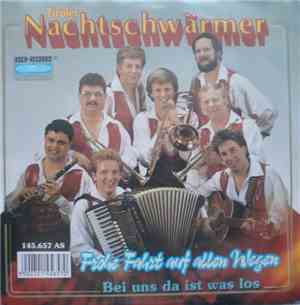 Tiroler Nachtschwärmer - Frohe Fahrt Auf Allen Wegen