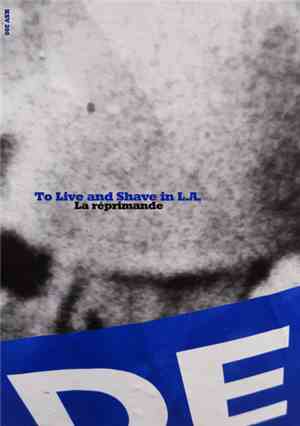 To Live And Shave In L.A. - La Réprimande