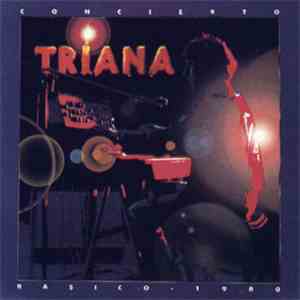 Triana  - Concierto Básico 1980