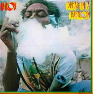 U-Roy - Dread In A Babylon