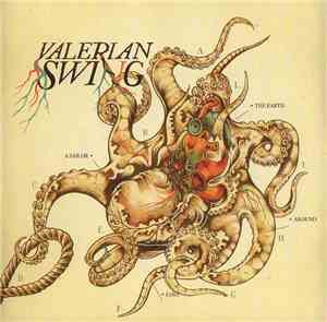 Valerian Swing - A Sailor Lost Around The Earth