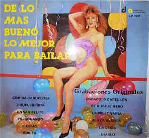 Various - De Lo Mas Bueno Lo Mejor Para Bailar