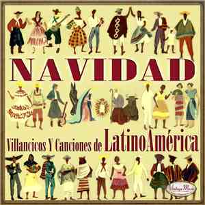 Various - Navidad, Villancicos Y Canciones De Latinoamérica