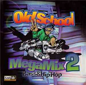 Various - Old School (Megamix 2)