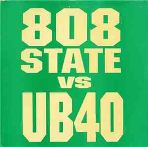 808 State vs UB40 - One In Ten