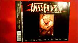 Anna Eriksson - Juliet Ja Joonatan / Lähden Lentoon