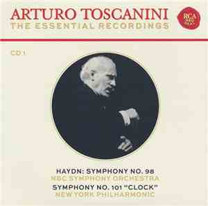 Arturo Toscanini, Haydn, NBC Symphony Orchestra, New York Philharmonic - Symphony No. 98 / Symphony No. 101 