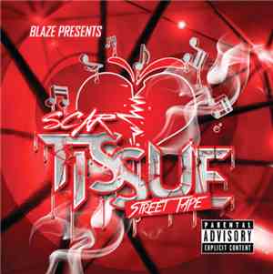 Blaze  - Blaze Presents Scar Tissue Street Tape