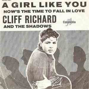 Cliff Richard And The Shadows - A Girl Like You