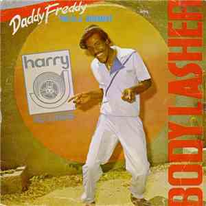 Daddy Freddy - Body Lasher