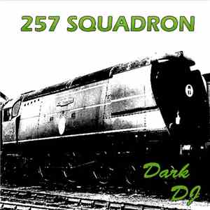 Dark DJ - 257 Squadron (Single) - EP