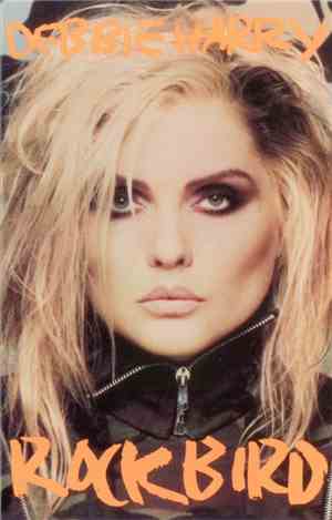 Debbie Harry - Rockbird