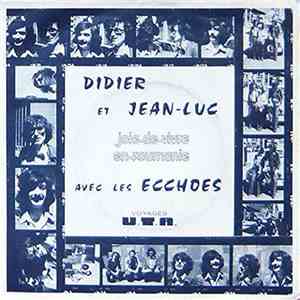 Didier Et Jean-Luc Avec Les Ecchoes - Joie De Vivre En Roumanie