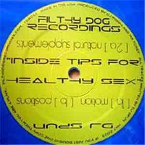 DJ Spun - Inside Tips For Healthy Sex