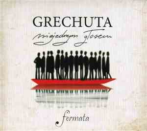 Fermata - Grechuta Niejednym Głosem