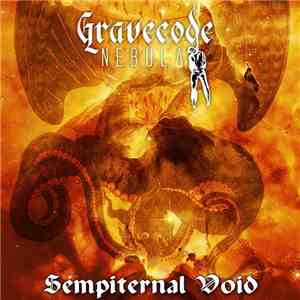Gravecode Nebula - Sempiternal Void