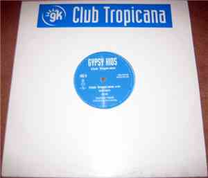 Gypsy Kids - Club Tropicana