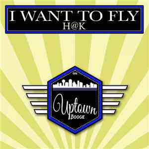 H@k - I Want To Fly