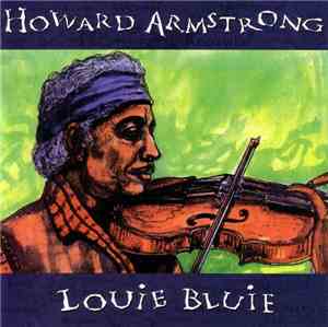 Howard Armstrong - Louie Bluie