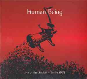 Human Being  - Live At The Zodiak - Berlin 1968