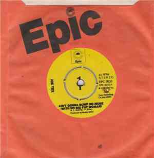 Joe Tex - Ain't Gonna Bump No More (With No Big Fat Woman)