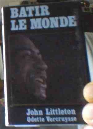 John Littleton - Bâtir Le Monde