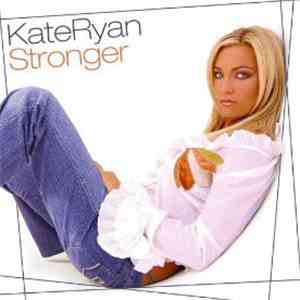 Kate Ryan - Stronger