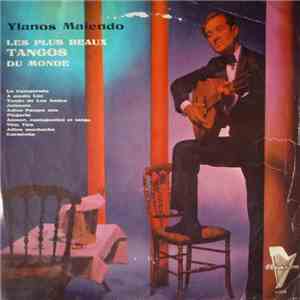 Llanos Molendo Et Son Orchestre - Les Plus Beaux Tangos Du Monde