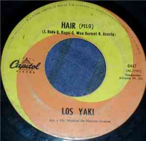Los Yaki - Hair / Cumpleaños