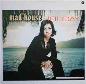 Mad'house - Holiday
