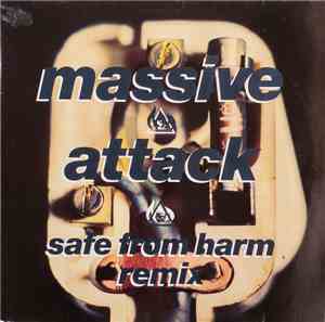 Massive Attack - Safe From Harm (Remix)