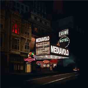 Mediavolo - Modern Cause