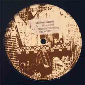 Millitant Minds - Ultraworld / Thought Provoking