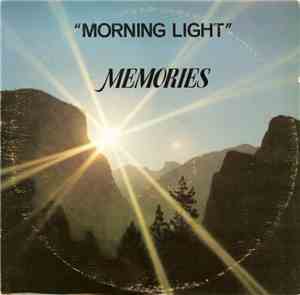 Morning Light - Memories