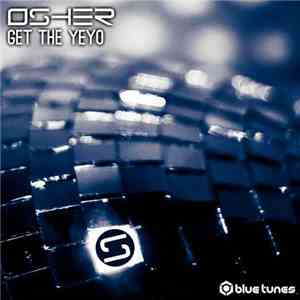 Osher - Get The Yeyo