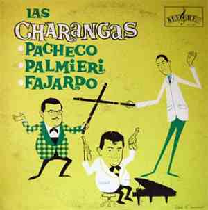 Pacheco, Palmieri And Fajardo - Las Charangas